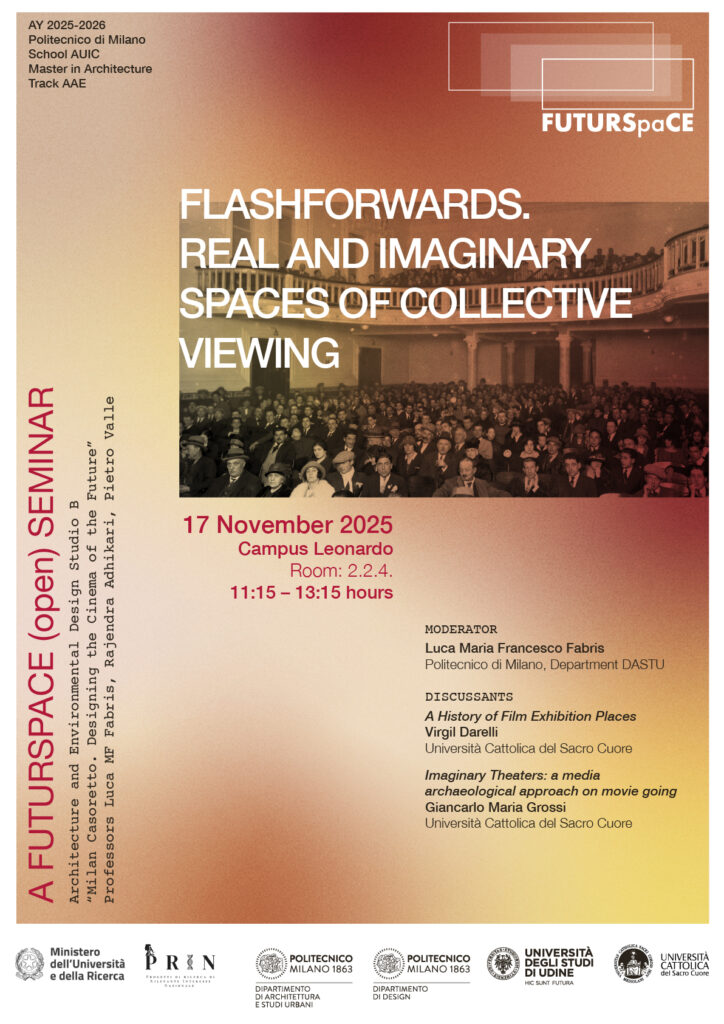 Poster of the seminar "Flashforwards. Real and Imaginary Spaces of Collective Viewing"
